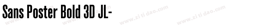 Sans Poster Bold 3D JL字体转换
